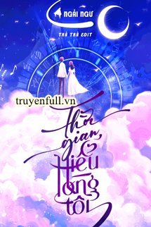 Thời Gian Hiểu Lòng Tôi book cover