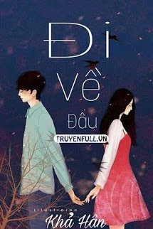 Đi Về Đâu book cover