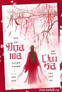 Sau Khi Đọa Ma, Ta Trở Thành Nốt Ruồi Chu Sa Của Bọn Họ book cover