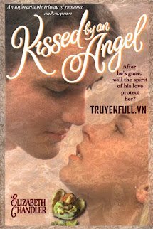 Nụ Hôn Thiên Thần (Kissed By An Angel) book cover