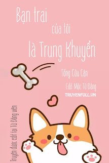 Bạn Trai Của Tôi Là Trung Khuyển book cover