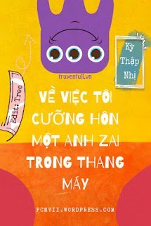 Về Việc Tôi Cưỡng Hôn Một Anh Zai Trong Thang Máy book cover