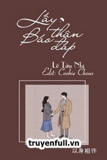 Lấy Thân Báo Đáp book cover