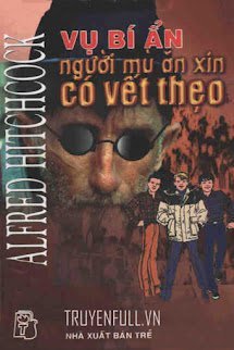 Vụ Bí Ẩn: Người Mù Ăn Xin Có Vết Thẹo book cover