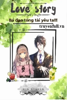Bá Đạo Tổng Tài Yêu Ta! book cover