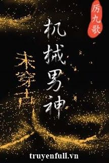 Nam Thần Máy Móc book cover
