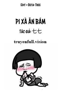Pi Xà Ăn Bám - Thất Thất book cover