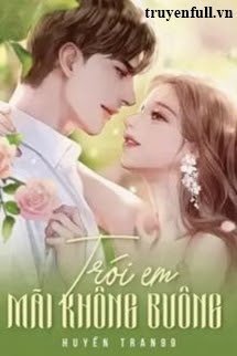 Trói Em Mãi Không Buông book cover