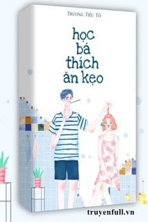 Học Bá Thích Ăn Kẹo book cover