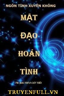Mật Đạo Hoán Tình book cover