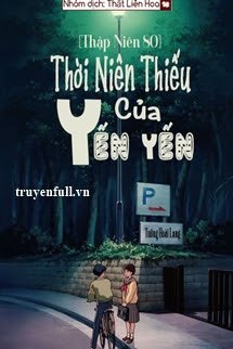 [Thập Niên 80] Thời Niên Thiếu Của Yến Yến book cover