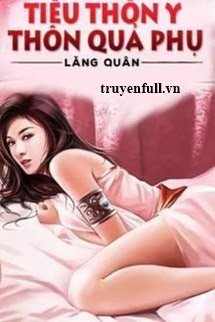 Tiểu Thôn Y Thôn Quả Phụ book cover