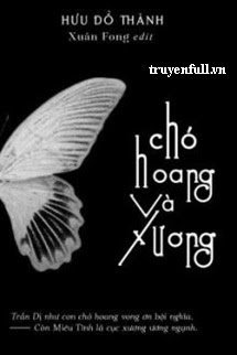 Chó Hoang Và Xương book cover