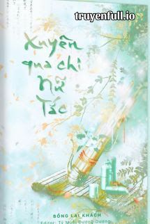 Xuyên Qua Chi Nữ Tắc - Bồng Lai Khách book cover