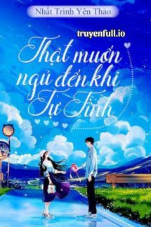 Thật Muốn Ngủ Đến Khi Tự Tỉnh book cover