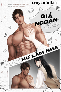 Giả Ngoan, Xấu Lắm Nha! - Hồng Khẩu Bạch Nha book cover