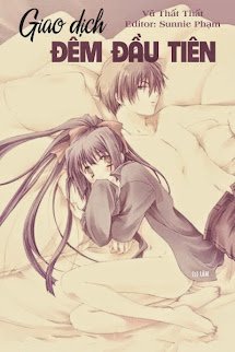 Giao Dịch Đêm Đầu Tiên book cover