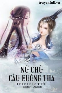 Nữ Chủ Cầu Buông Tha book cover