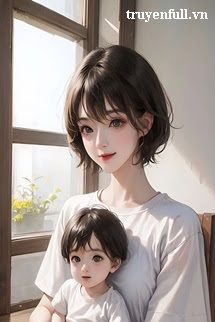 Sau Khi Xuyên Sách Tôi Trở Thành Mẹ Bia Đỡ Đạn Của Nam Chính book cover
