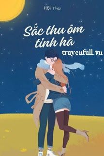 Sắc Thu Ôm Tinh Hà book cover