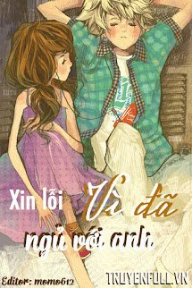 Xin Lỗi Vì Đã Ngủ Với Anh book cover