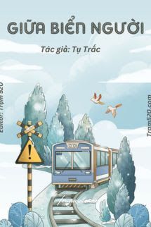 Giữa Biển Người - Tụ Trặc book cover by Tác giả:Tụ Trặc