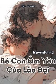 Bé Con Ốm Yếu Của Lão Đại book cover