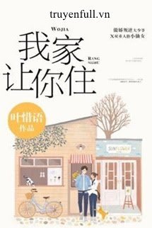Đừng Khóc, Nhà Ta Nhường Ngươi Ở! book cover