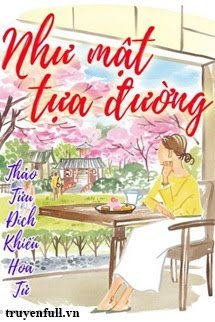 Như Mật Tựa Đường book cover