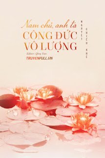 Nam Chủ, Anh Ta Công Đức Vô Lượng book cover