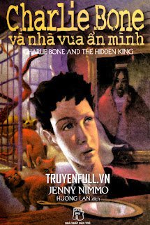 Charlie Bone 5: Charlie Bone Và Nhà Vua Ẩn Mình book cover