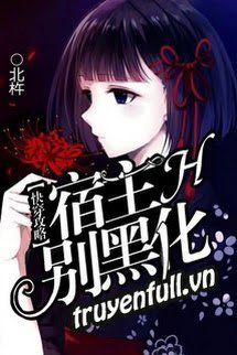 Xuyên Nhanh Công Lược: Ký Chủ Đừng Hắc Hoá book cover
