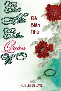 Chớ Hỏi Chốn Quân Về book cover