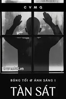 [Bóng Tối & Ánh Sáng I] Tàn Sát book cover
