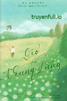 Gió Và Thung Lũng - Hà Khuyết book cover