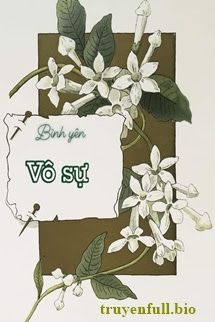 Bình Yên Vô Sự - Trạch Mộc Nhi Tê book cover