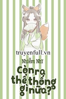 Còn Ra Thể Thống Gì Nữa? book cover