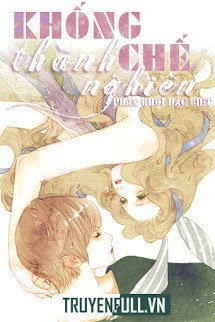 Khống Chế Thành Nghiện book cover
