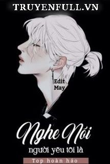 Nghe Nói Người Yêu Tôi Là Top Hoàn Hảo book cover