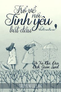Trở Về Nơi Tình Yêu Bắt Đầu book cover