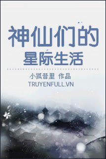 Các Thần Tiên Sinh Hoạt Trong Thời Đại Tinh Tế book cover