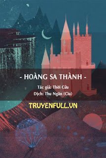 Hoàng Sa Thành (Lâu Đài Cát)/ Từ Đây Trong Tim Tôi Có Một Người book cover