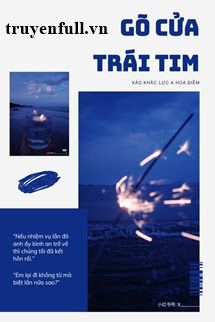 Gõ Cửa Trái Tim - Xảo Khắc Lực A Hoa Điềm book cover