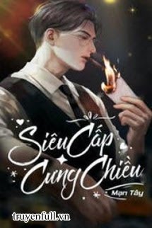 Siêu Cấp Cưng Chiều book cover