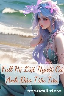 Hệ Liệt Người Cá Kỳ Ảo Cover