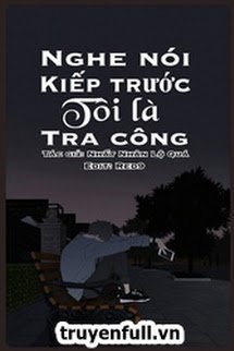 Nghe Nói Kiếp Trước Tôi Là Tra Công book cover