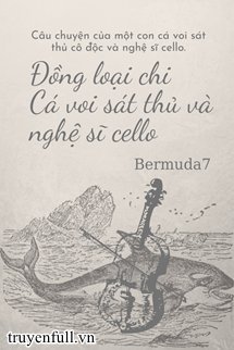 Đồng Loại Chi Cá Voi Sát Thủ Và Nghệ Sĩ Cello book cover