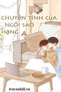 Chuyện Tình Của Ngôi Sao Hạng A book cover
