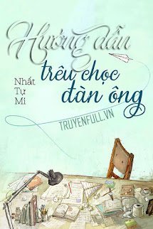 Hướng Dẫn Trêu Chọc Đàn Ông book cover