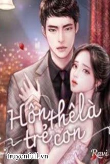 Hôn Thê Là Trẻ Con book cover